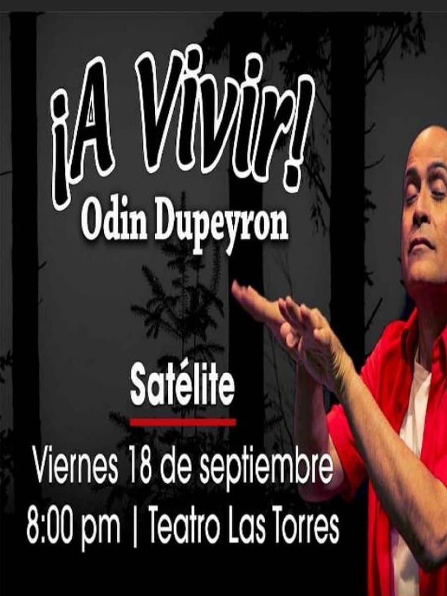 ¡A Vivir! Odin Dupeyron — cartel